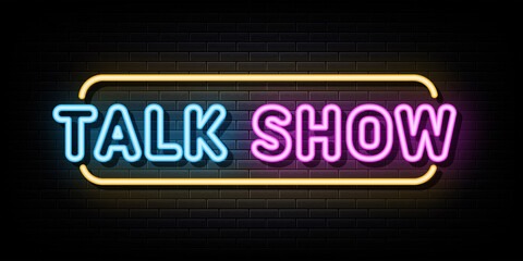 Talk Show Neon Signs Vector. Design Template Neon Style - obrazy, fototapety, plakaty