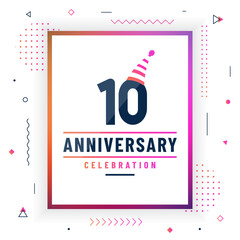 10 years anniversary greetings card, 10 anniversary celebration background free vector.
