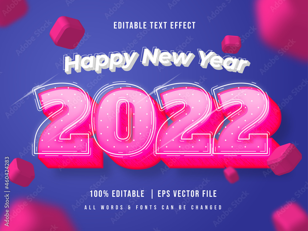 Poster happy new year 2022 3d text style effect. editable illustrator text style.