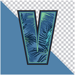 Alphabet V Made of Exotic Tropical Leaves vector Illustration with transparent background. Creative Text effect 'V' letter Graphic Design.