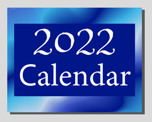 cover for 2022 calendar with transition effect 