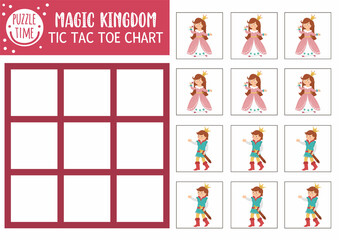 Vector fairytale tic tac toe chart with prince and princess. Fairy tale holiday board game playing field with fantasy characters. Funny magic kingdom printable worksheet. Noughts and crosses grid .