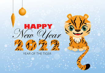 Happy New Year 2022 and Merry Christmas. Year of the tiger. Cute cheerful cartoon baby animal. Baner with a cute tiger for the Chinese new year. Vector holiday banner, card, poster, cover.