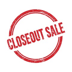 CLOSEOUT SALE text written on red grungy round stamp.