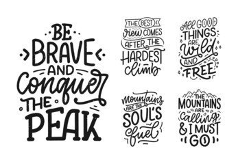 Set with quotes about mountains. Lettering slogans. Motivational phrases for print design. Vector illustration