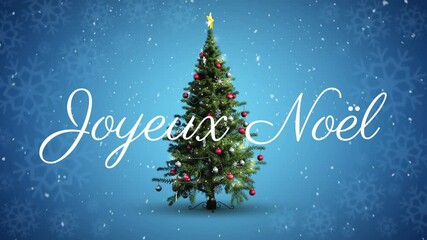 Animation of joyeux noel christmas greetings over christmas tree on blue background - Powered by Adobe