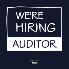 We are hiring Auditor, vector illustration.