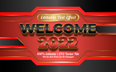 Welcome 2022 text effect golden style