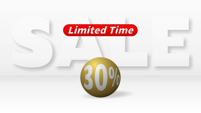 A beautiful golden ball with 30 percent discount rolls against big white letters SALE and the red inscription LIMITED TIME appears above it