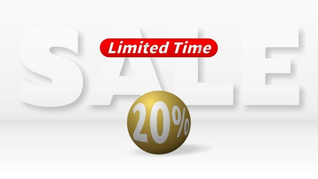 A beautiful golden ball with 20 percent discount rolls against big white letters SALE and the red inscription LIMITED TIME appears above it