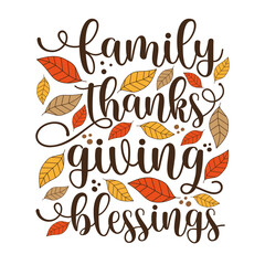 Family Thanksgiving Blessed - Inspirational Thanksgiving day handwritten quote, lettering message with leaves. Good for greeting card, textile print, home decor, and other gifts design. - obrazy, fototapety, plakaty