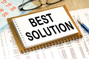 Notepad with text BEST SOLUTION. Business concept