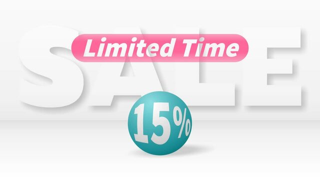 A beautiful turquoise ball with 15 percent discount rolls against big white letters SALE and the pink inscription LIMITED TIME appears above it