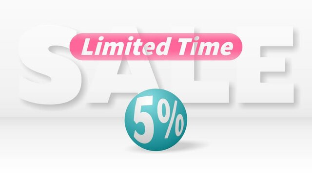 A beautiful turquoise ball with 5 percent discount rolls against big white letters SALE and the pink inscription LIMITED TIME appears above it