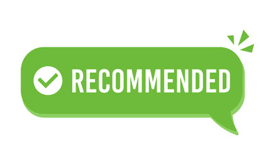 Recommended icon vector, green recommendation label with check mark tick, trusted or assurance label badge pictogram isolated.
