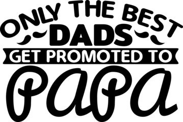 Father SVG Design For Father's Day and Cricut 
