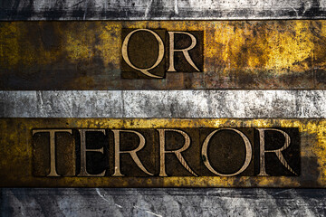 QR Terror text on textured grunge copper and vintage gold background