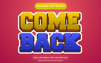 Editable text effect come back game style