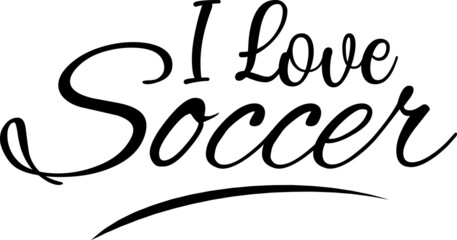 I Love Soccer SVG Design For Soccer And Football Fans