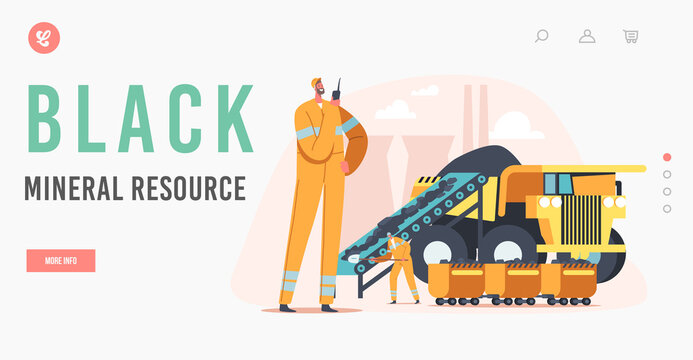Black Mineral Resource Landing Page Template. Coal Mining, Extraction. Miners Loading Coal in Truck. Engineers Work