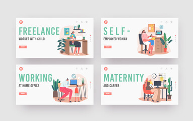 Maternity and Career Landing Page Template Set. Business Mom Working at Home. Mother with Kids Sitting at Desk Working