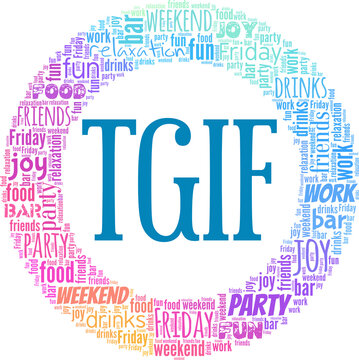 TGIF - Thank God It's Friday vector illustration word cloud isolated on white background.