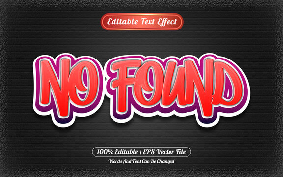 Not found editable text effect graffiti style