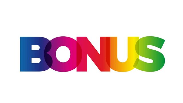 The word Bonus pay. Animated banner with the text colored rainbow.