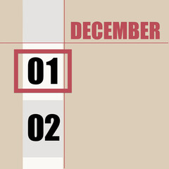 december 1. 1th day of month, calendar date.Beige background with white stripe and red square, with changing dates. Concept of day of year, time planner, winter month.