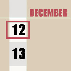 december 12. 12th day of month, calendar date.Beige background with white stripe and red square, with changing dates. Concept of day of year, time planner, winter month.