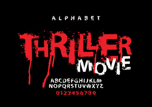 THRILLER MOVIE lettering in abstract scary letters. Vector set of alphabet letters and numbers written in blood and paint on black background. Horror font for headline, poster, label. Splash Alphabet