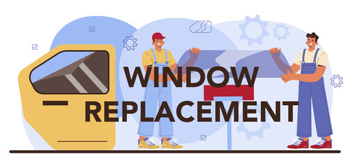 Window replacement typographic header. Car repair service.