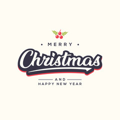 Merry Christmas and Happy New Year, with handwritten lettering, concept for shirt, logo, etc.