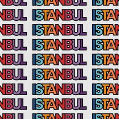 Typography seamless pattern of text istanbul turkey with some colour combination