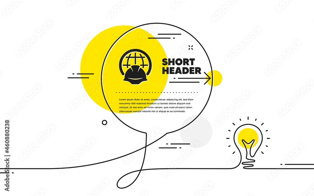 Poster global engineering icon. continuous line idea chat bubble banner. engineer or architect helmet sign.
