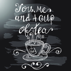 You, me and A cup Of tea, quotes doodle