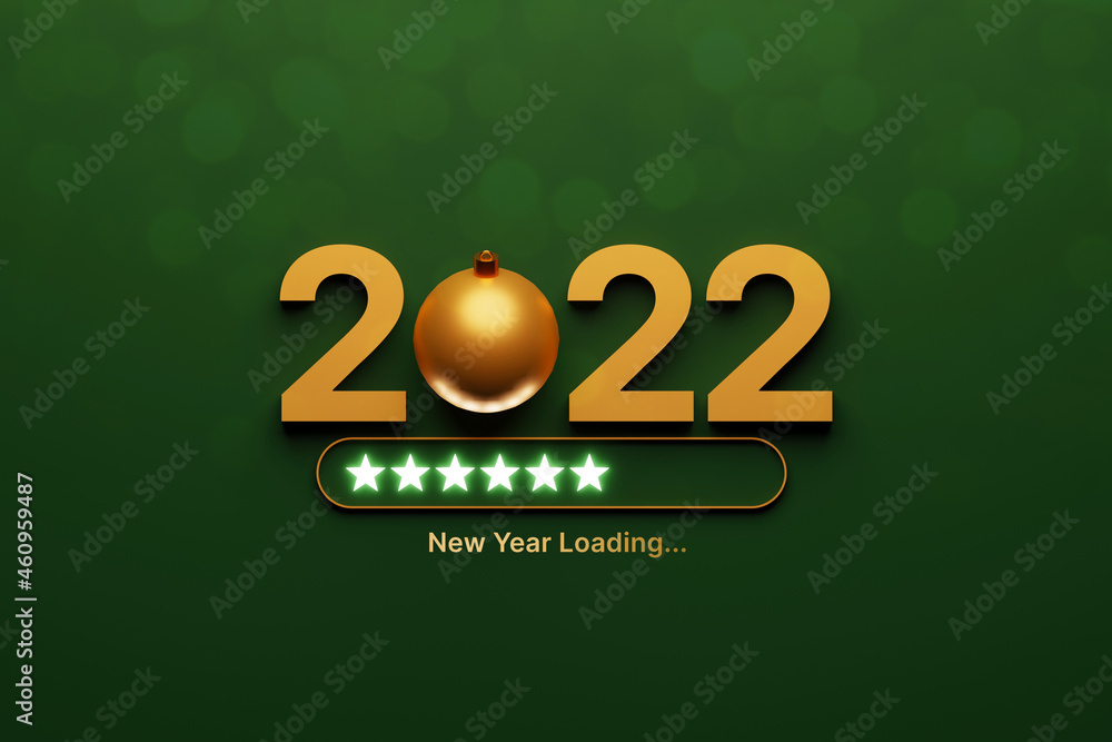 Wall mural New year loading concept. 2022 and christmas ball on luxury green background with bokeh and loading bar. 3d rendering illustration