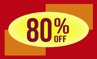 80 Percent off. Discount for big sales. Yellow Ellipse on an orange and red background-vector
