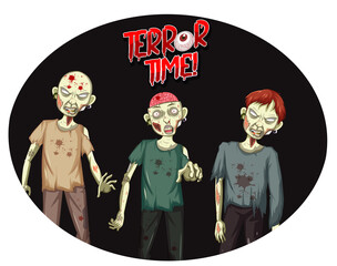 Terror Time text design with three creepy zombies