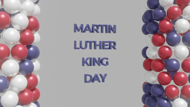 'MARTIN LUTHER KING DAY' celebration text and balloons on a white background. Seamless loop holiday 3d concept motion graphics