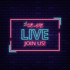 We are live join us neon sign text © drawplusmotions