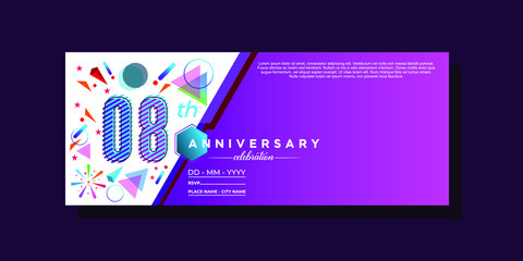 08th anniversary, anniversary celebration vector design on colorful geometric background and circle shape.