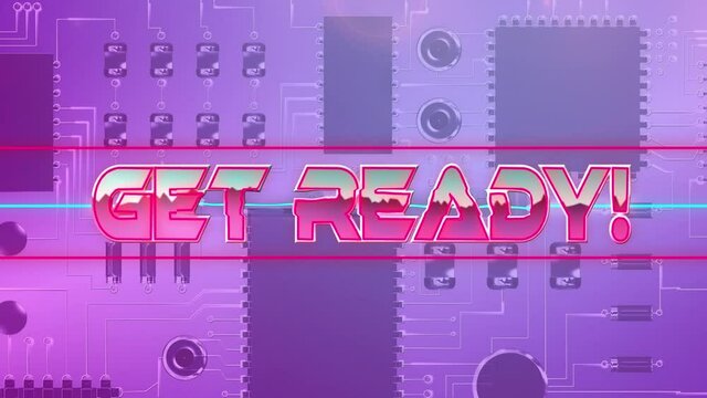 Animation of get ready in pink metallic letters over computer circuit board on pink background