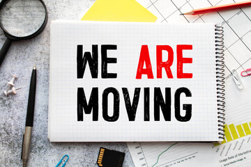 Conceptual hand writing text caption inspiration showing We Have Moved.