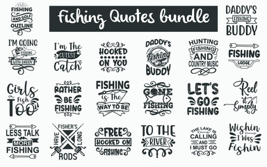 Fishing Quotes SVG Designs Bundle. Fishing caption SVG cut files bundle, Fishing status t shirt designs bundle, Quote about Fishing, Funny Fishing quote cut files, Funny Fishing eps files, Fishing