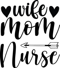 mothers Quotes design SVG, Family vector t-shirt SVG Cut Files for Cutting Machines like Cricut and Silhouette