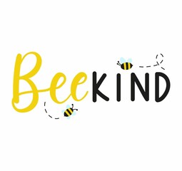 Bee kind inspirational hand written quote with cute bees. Kindness motivational design. Flat style vector illustration. Be kind lettering.