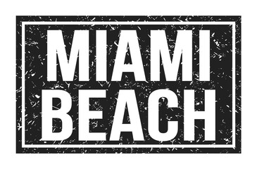 MIAMI BEACH, words on black rectangle stamp sign
