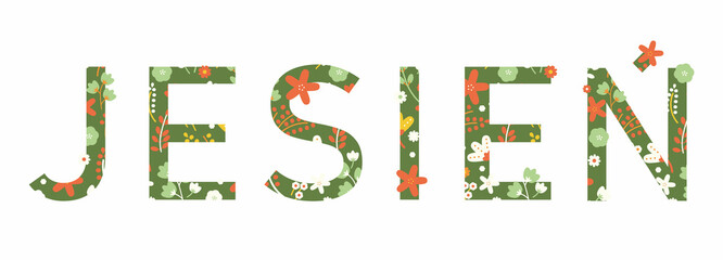 Vector Folklore Florals JESIEN inspirational inscription in warm colors. Isolated on white background perfect for design, web projects and many more.