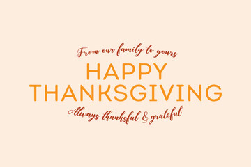 Happy Thanksgiving Background, Thanksgiving Illustration, Giving Thanks, Pumpkin Icon Autumn Fall Leaves Vector Illustration Background